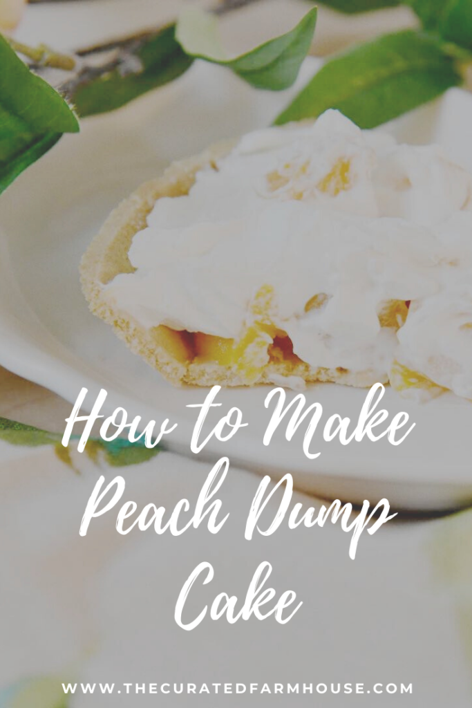 HOW TO MAKE PEACH DUMP CAKE pin 2