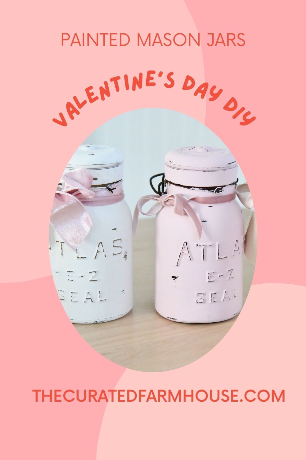Quick and Easy Valentine\'s Day DIY Vintage Mason Jar Decor