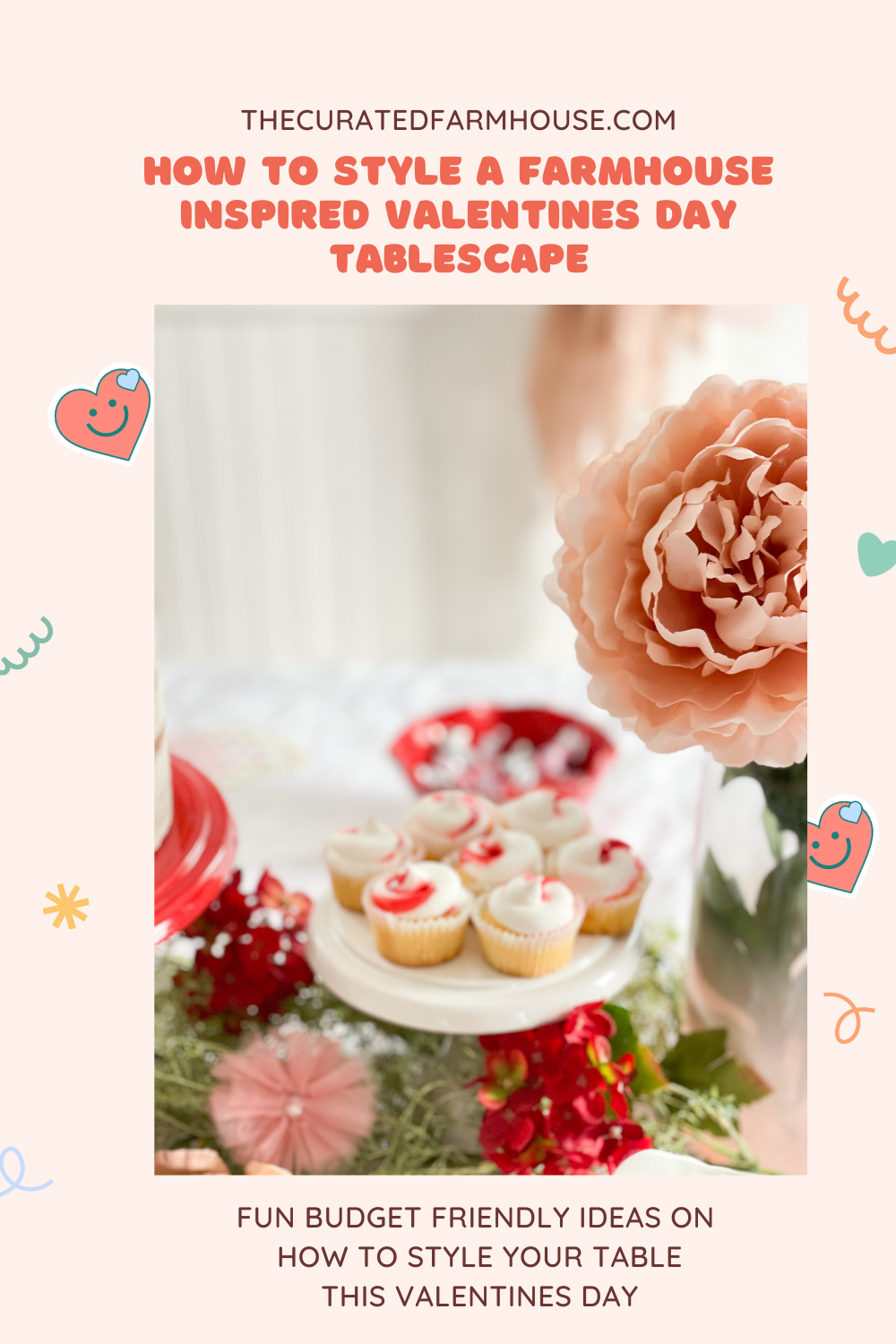 How To Style a Farmhouse Inspired Valentine\'s Day Tablescape