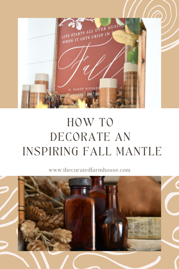 How To Decorate an Inspiring Fall Mantle Pin 2