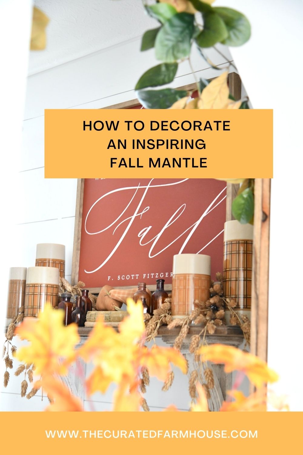 How To Decorate an Inspiring Fall Mantle