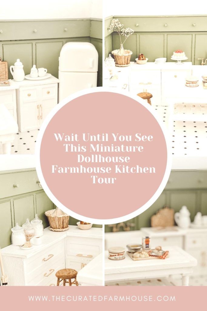Wait Until You See This Miniature Dollhouse Farmhouse Kitchen Tour Pin 1