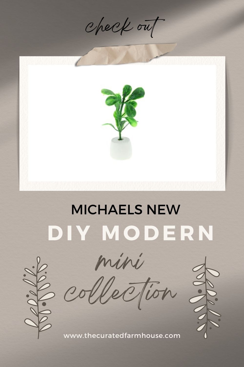 Check Out Michaels New DIY Modern Mini Line