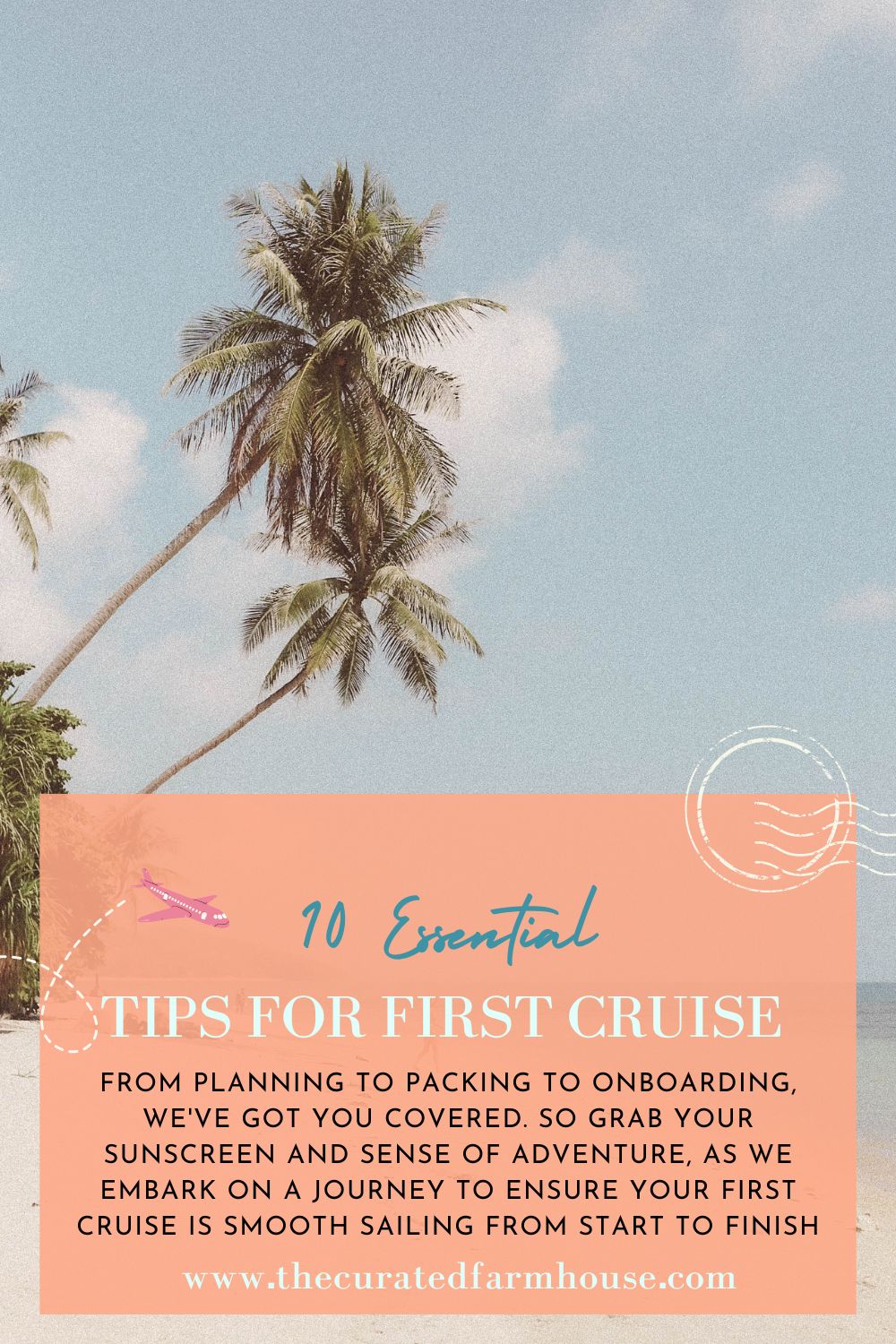 Cruise Like a Pro: Essential Tips for Your First Cruise