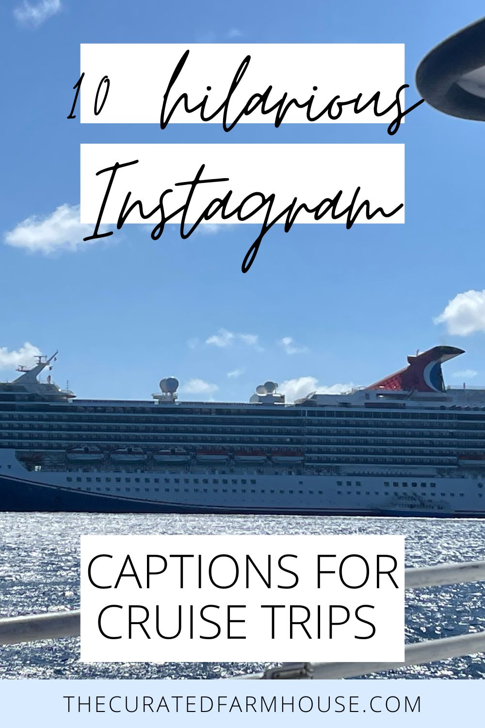 10 Hilarious Instagram Captions for Your Epic Cruising Adventures