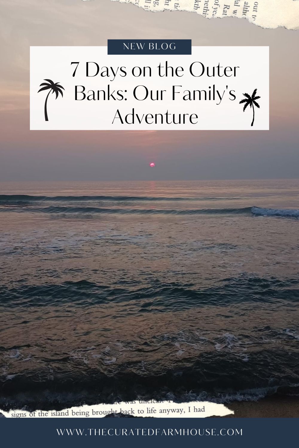 7 Days on the Outer Banks: Our Family\'s Adventure