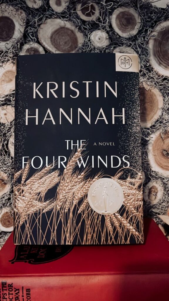 The Four Winds by Kristin Hannah on mantle